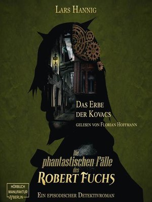 cover image of Das Erbe der Kovacs--Ein Fall für Robert Fuchs, Band 4